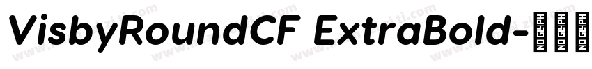 VisbyRoundCF ExtraBold字体转换